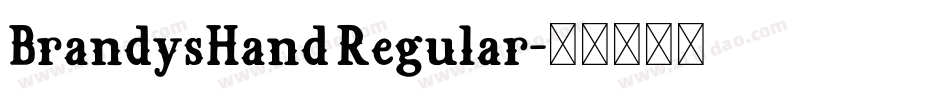 BrandysHand Regular字体转换